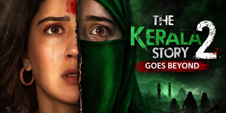 केरला स्टोरी 2 चित्रपटाच्या बुकिंग तिकीट चे पैसे प्रेक्षकांना केले परत – चित्रपट प्रदर्शन न्यायालयीन प्रक्रियेत अडकले